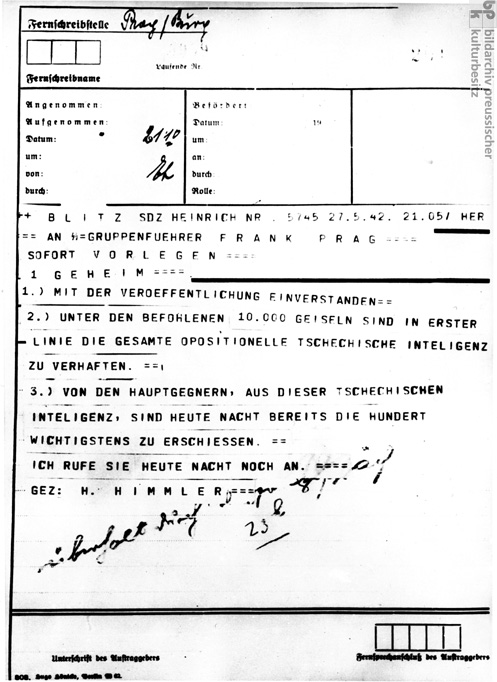 Befehl Heinrich Himmlers über die Verhaftung und Erschießung der oppositionellen tschechischen Intelligenz als Vergeltung des Attentats auf Reinhard Heydrich (27. Mai 1942)